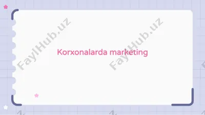 korxonalarda marketing — PPTX