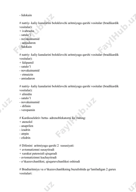 yati: + xilpillovchi aritmiya + paroksizmal taxikardiya + paroksizmal mersal aritmiya - bradikardiya - bulimacha- korincha bloki - gipotoniya # lidokaining aritmiyaga qarshi 3 xususiyati: + qiska va tez ta'sir kursatadi + avtomatizmni susaytiradi + xarakat patensialini kamaytiradi - davomliy va uzok ta'sir kursatadi - avtomatizimni kuchaytiradi - kuzgaluvchanlikni oshiradi # 4 ta aritmiyaga qarshi bulgan dori vosita: + xinidin sulfati + novokainamid + verapamil + anaprilin - lobelin - sititon - kordiamin - libeksin # xinidin sulfatning 4 xossasi: + avtomatizimni susaytiradi + xarakat poteinsali davrini uzaytiradi + o’tkazuvchanligni kamaytradi + effektif reflektor davrni uzaytiradi - avtomatizimni kuchaytiradi - xarakat poteinsali davrini kamaytiradi - o’tkazuvchanligni ko’paytiradi - effektif reflektor davrni ko’paytiradi # amiadaronning aritmiyaga qarshi tasirining 4 xususiyati: + avtomatizimni kamaytiradi + o’tkazuvchanligni kamaytiradi + xarakat potensial davrini uzaytiradi + qo’zg’aluvchanlikni kamaytiradi - avtomatizimni ko’paytiradi - o’tkazuvchanligni ko’paytiradi - xarakat potensial davrini kamaytiradi - qo’zg’aluvchanlikni ko’paytiradi # anaprilining aritmiyaga …