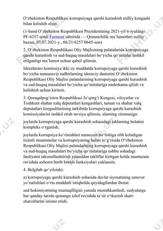 n vazifa va funksiyalarni amalga oshirishda yuzaga keladigan korrupsiya xavf-xatarlarini vaqti-vaqti bilan majburiy baholab boradi, uning yakunlari bo‘yicha: korrupsiya xavf-xatariga eng ko‘p duch keladigan davlat xizmatchilarining faoliyat sohalari va lavozimlari, shuningdek, ularning funksiyalari (vakolatlari)ning ro‘yxatini shakllantiradi; idoraviy korrupsiyaga qarshi kurashish dasturlari ijrosining har choraklik monitoringini amalga oshiradi va korrupsiyaviy xavf-xatarlarni minimum darajaga tushirish choralarini ko‘radi; oldingi tahrirga qarang. o‘zbekiston respublikasi korrupsiyaga qarshi kurashish milliy kengashi (keyingi o‘rinlarda — milliy kengash) bilan kelishgan holda har yilgi idoraviy korrupsiyaga qarshi kurashish dasturlarini tasdiqlaydi; (5-band “a” kichik bandining to‘rtinchi xatboshisi o‘zbekiston respublikasi prezidentining 2021-yil 6-iyuldagi pf-6257-sonli farmoni tahririda — qonunchilik ma’lumotlari milliy bazasi, 07.07.2021-y., 06/21/6257/0645-son) oldingi tahrirga qarang. har yili milliy kengashga tegishli organlar va tashkilotlar faoliyatida, shu jumladan, qonunchilikni va huquqni qo‘llash amaliyotini takomillashtirish orqali korrupsiya xavf-xatarlariga barham berish bo‘yicha takliflarni kiritadi; (5-band “a” kichik bandining beshinchi xatboshisi o‘zbekiston respublikasi prezidentining 2021-yil 6-iyuldagi pf-6257-sonli farmoni tahririda — qonunchilik ma’lumotlari milliy bazasi, 07.07.2021-y., …