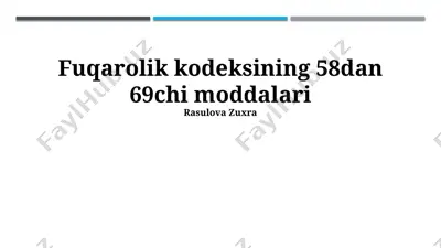 fuqarolik kodeksi moddalari tahlili va sharhi — PPTX