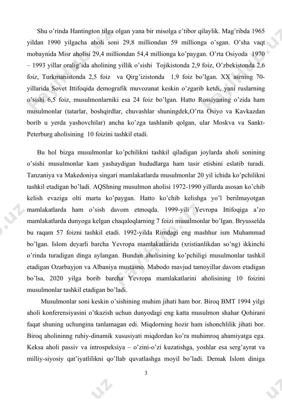 bo’lsa, 2020 yilga borib barcha yevropa mamlakatlarini aholisining 10 foizini musulmonlar tashkil etadigan bo’ladi. musulmonlar soni keskin o’sishining muhim jihati ham bor. biroq bmt 1994 yilgi aholi konferensiyasini o’tkazish uchun dunyodagi eng katta musulmon shahar qohirani faqat shuning uchungina tanlamagan edi. miqdorning hozir ham ishonchlilik jihati bor. biroq aholininng ruhiy-dinamik xususiyati miqdordan ko’ra muhimroq ahamiyatga ega. keksa aholi passiv va introspeksiya – o’zini-o’zi kuzatishga, yoshlar esa serg’ayrat va milliy-siyosiy qat’iyatlilikni qo’llab quvatlashga moyil bo’ladi. demak islom diniga e’tiqod bo’yicha aholi sonini ko’payishi bilan birga ularning ma’naviy dunyo qarashlari yuksak bo’lishi talab etiladi. ushbu fanning asosiy oldiga qo’ygan maqsadi ham inson ma’naviy qiyofasini islom dini asoslari va ma’naviyati asosida shakllantirishga qaratiladi. islom so’zi arabcha «allohga o’zini taslim qilish, topshirish, itoat etish, bo’ysunish, hamda «islom dini» ma'nolarini bildiradi. shuning uchun bu dinga ishonuvchilarni arabchada «muslim» (ko’pligi-«muslimum»), eronliklarda – «musolmon», o’zbеklarda – «musulmon», qirgiz va qozoqlarda – «musurmon» kabi nomlar bilan atalib kеlinmoqda. …