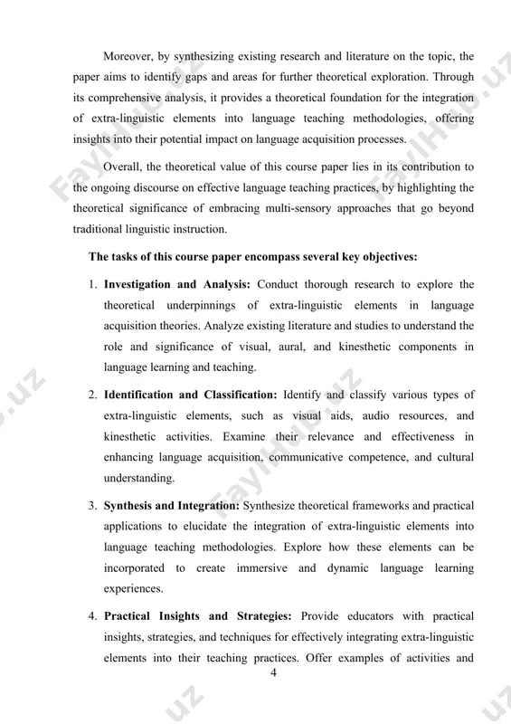 terature and studies to understand the role and significance of visual, aural, and kinesthetic components in language learning and teaching. 2. identification and classification: identify and classify various types of extra-linguistic elements, such as visual aids, audio resources, and kinesthetic activities. examine their relevance and effectiveness in enhancing language acquisition, communicative competence, and cultural understanding. 3. synthesis and integration: synthesize theoretical frameworks and practical applications to elucidate the integration of extra-linguistic elements into language teaching methodologies. explore how these elements can be incorporated to create immersive and dynamic language learning experiences. 4. practical insights and strategies: provide educators with practical insights, strategies, and techniques for effectively integrating extra-linguistic elements into their teaching practices. offer examples of activities and approaches that leverage visual, aural, and kinesthetic elements to promote language proficiency. 5. addressing challenges and considerations: discuss challenges and considerations associated with the implementation of extra-linguistic approaches in language classrooms. address …