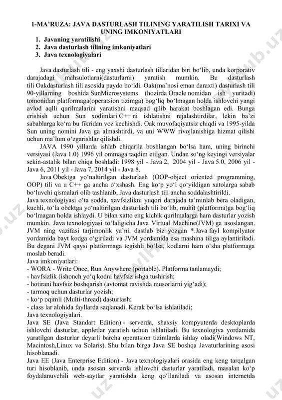 i java ee dan eng asosiy farqi java ee o‘z tarkibiga java se ni olibgina qolmay shu bilan birga ko‘pgina boshqa qo‘shimcha kutubxonalarni(odatda *.jar) ham o‘z ichiga oladi ya’ni: servlet, javamail, jsf(java server face) va boshqa ko‘pgina internetga asoslangan qo‘shimcha kutubxonalar. java me (java micro edition) - java se ning ba’zi qismlarini o‘z ichiga oladi, java me yordamida kichik qurilmalar uchun dastrular yozish mumkin, masalan, mobil telefon uchun o‘yinlar, dasturlar yaratish mumkin. java da kompilyator aytib o‘tganimizdek biz yozgan kodni bayt-kodga o‘giradi, odatda kompilatsiyadan o‘tgan klasslar *.class qisqartirmasi bilan tugaydi va kompilatsiyadan o‘tgan klassni java virtual machine(jvm) ga yuklanadi va bayt-kodli fayllarni interpretatsiya qiladi, ya’ni mashina tiliga o‘giradi va shu bilan birga undagi kodni imkoni boricha optimallashtiradi. java applet larini ishlatish va ularni ko‘rish uchun sizga biror bir java-enabled brauzer kerak bo‘ladi. shuni xam aytish joizki netscape 2.0 va undan yuqori versiyalari internet explorer 3.0 yoki undan yuqori versiyalari orqali …