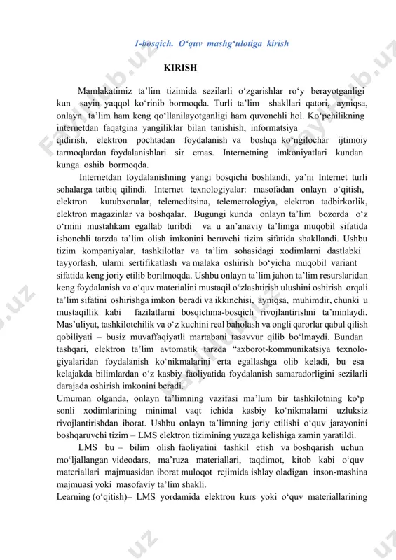 i mavjud, bu esa aqsh va yevropa mamlakatlarida keng qo'llaniladi. lms turlarining xilma-xilligi 20 dan ortiq turdagi platformalarni o'z ichiga oladi, masalan, moodle, canvas va blackboard, ularning har biri o'ziga xos xususiyatlarga, narxlarga va qo'llab-quvvatlash darajasiga ega bo'lib, dunyoning 100 dan ortiq mamlakatida qo'llaniladi. 3-bosqich. asosiy qism 1. ta'limni boshqarish tizimi haqida. 1.1 ta'limni boshqarish tizimi (lms) - bu muayyan o'quv maqsadlari uchun barcha o'quv elementlarini rejalashtirish va boshqarish uchun foydalaniladigan dasturiy ta'minot yoki veb-texnologiya. lms elektron ta'limni joylashtirish va kuzatish uchun keng qo'llaniladi. deyarli barcha o'quv dasturlari lmsni an'anaviy ta'lim, malaka kurslari, kasbiy tayyorgarlikdan tortib korporativ ishga qabul qilishgacha qamrab oladi. foydalanuvchilar soni ta'limni boshqarish tizimlari (lms) hozirda 73.8 millionni tashkil etishi prognoz qilinmoqda va kelgusi o'n yilliklarda u o'sishda davom etishi prognoz qilinmoqda. ta'lim tizimida texnologiyadan ommabop foydalanish va masofaviy ta'lim va onlayn ta'limga bo'lgan talabning ortishi k-12 dan oliy ta'limgacha, shuningdek, tashkilotda o'qitish va rivojlantirishda ta'limni boshqarish …