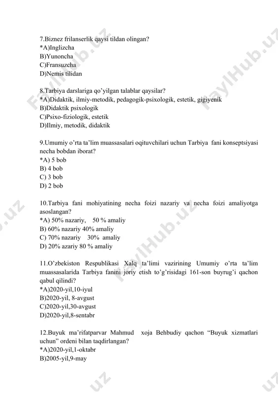 oja behbudiy qachon “buyuk xizmatlari uchun” ordeni bilan taqdirlangan? *a)2020-yil,1-oktabr b)2005-yil,9-may c)2000-yil,1-sentabr d)2001-yil,1-oktabr 13.hayot, bu-yashash degani. yashayotgan kishi o’zgarishlarga tayyor turishi lozim. ushbu misralar mualllifi kim? *a)gyote b)farobiy c)ibn sino d)narshaxiy 14.al-xorazmiyning arifmetik risolasi nechanchi asrda ispaniyada lotin tilida tarjima qilingan? *a)xii asrda b)xv asrda c)xvi asrda d)xiv asrda 15.osiyoning eng yaxshi hakami deb kimga baho berilgan? *a)r.ermatov b)o.axmedov c)m.qosimov d)a.ismoilov 16.jaloliddin manguberdi ordeni qachon ta’sis etildi? *a)2000-yil, 30-avgust b)2003-yil, 5-sentabr c)2002-yil,1-oktabr d)2005-yil, 31-avgust 17.ushbu fikr kimga taalluqli? so’zlagandan so’zlamagan yaxshiroq, so’zlagandim tegdi boshimga tayoq. *a)a.navoiy b)z.m.bobur c) atoiy d)mashrab 18.buxorodagi mashhur minorai kalonning balandligi necha metr? *a)47.5 metr b)48,5 metr c)49 metr d)50 metr 19. mol – dunyo va serhasham hayotga o’chlik …..ga sabab bo’ladi.nuqtalar o‘rniga kerakli so‘zlarni qo‘ying. *a)boylikning quliga b)yolg’on dunyo aldanib qolishga c)mansabparastlikka d)o’zi uchun yashashga 20.ixtirochining 10% tasavvur bo’lsa, 90% mashaqqatli mehnatdir. ushbu fikrning muallifi kim? *a)tomas edison b)aflotun c)suqrot d)arastu 21.albert eynshteyn nechanchi yilda …