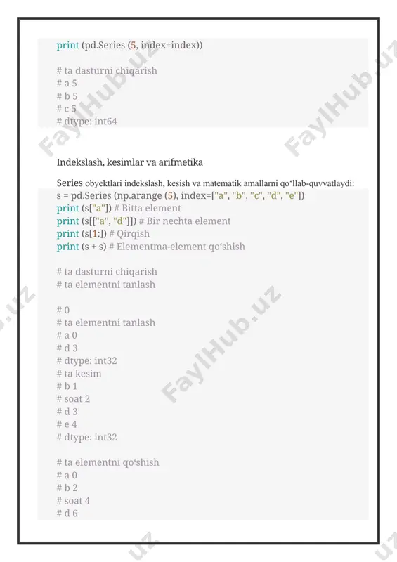 index parametri o‘qlarni belgilaydi (indekslar) va ro‘yxat ko‘rinishida uzatiladi. yorliqlar sonlar bo‘lishi mumkin, lekin ko‘pincha - satrlar. agar ma’lumotlar sifatida numpy massividan foydalanilsa, index uzunligi elementlar soni bilan bir xil bo‘lishi kerak. agar indeks berilmagan bo‘lsa, u avtomatik ravishda 0 dan len (data) - 1: gacha bo‘lgan ketma-ketlik sifatida shakllanadi. s = pd.series (np.arange (5), index=["a", "b", "c", "d", "e"]) print (s) print () s = pd.series (np.linspace (0, 1, 5)) print (s) # ta xulosa # a 0 # b 1 # soat 2 # d 3 # e 4 # dtype: int32 # ta # 0 0.00 # 1 0.25 # 2 0.50 # 3 0.75 # 4 1.00 # dtype: float64 series obyekti ko‘p jihatdan lug‘atga o‘xshaydi: har bir qiymatga o‘z belgisi mos keladi. agar data lug‘at bo‘lsa va index berilmagan bo‘lsa, indekslar sifatida lug‘at kalitlari ishlatiladi. agar index berilgan va lug‘at kalitlari orasida mavjud bo‘lmagan qiymatlarni …