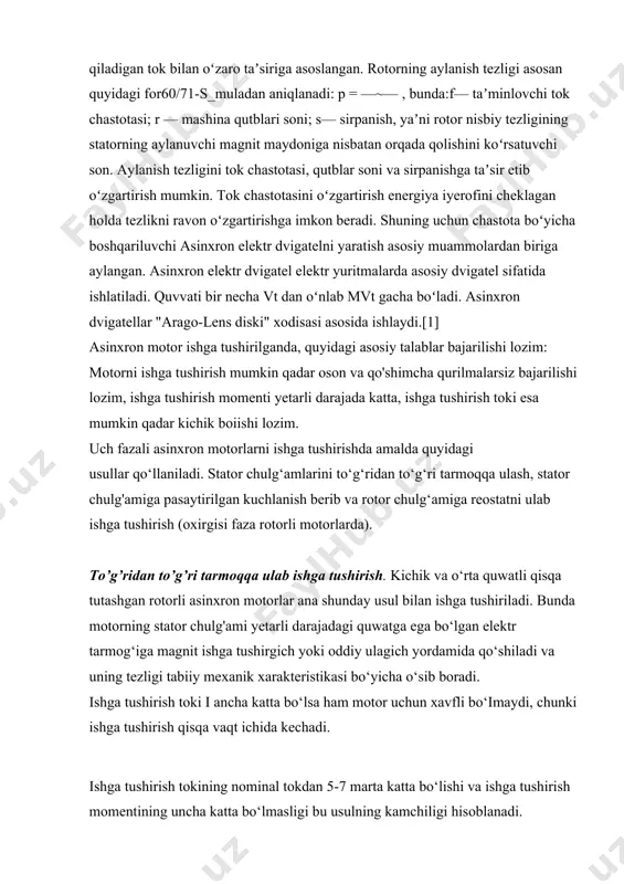 ) ulab (b) yoki at — avtotransformator yordamida kuchlanishni pasaytirib (d) ishga tushirish sxemalari (bularda: qu — qayta ulagich; ql, q2 va q3 — ishga tushirish kontaktorlari). bu kuchlanish ta’sirida motorning rotori aylana boshlaydi. motorning aylanish chastotasi oshib borgan sari rotor chulg‘amida hosil bo‘ladigan eyk kamayib boradi, natijada ishga tushirish toki ham kamayadi. stator chulg‘amlari bilan ketma-ket ulangan qarshiliklarda kuchlanish pasayishi u kamayadi va motorning aylanish chastotasi oshgan sari unga berilayotgan kuchlanish u,avtomatik ravishda ko‘payib boradi. so‘ngra q2 ulagich ulanadi va motorga tarmoq kuchlanishi u, beriladi, bunda motor nominal kuchlanish bilan ishlaydi. asinxron moîorni avtotransformator yordamida ishga tushirish .dastlab q3 ulagichning ulangan holatida q1 ulagich qo'shiladi. bunda motorning stator chulg'amiga avtotransformatordan pasaytirilgan kuchlanish beriladi. rotorning aylanish chastotasi oshgandan keyin q3 ulagich uziladi va q2 ulagich ulanadi. shu tariqa stator chulg'amiga tarmoqning to‘la kuchlanishi beriladi. demak, avtotransformator yordamida tarmoqning kuchlanishi (0,55^- ^-0,73) u1n gacha pasaytirilar ekan. tarmoq kuchlanishini pasaytirib asinxron motorlarini …