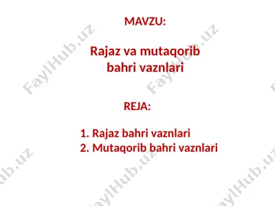 rajaz va mutaqorib bahri vaznlari — PPTX
