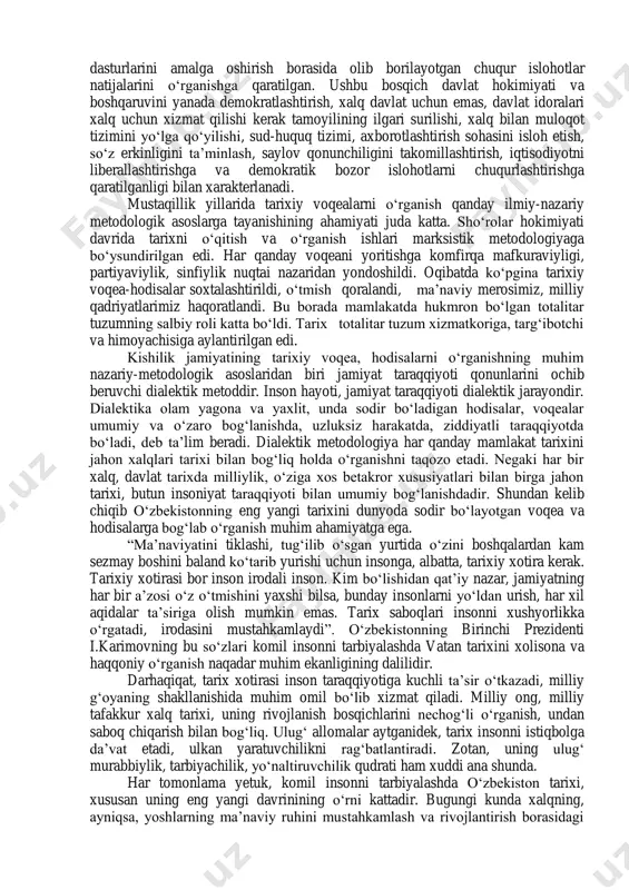 mustaqilligi tarixiy tasodif voqelik ta’sirida emas, balki respublikada yuzaga kelgan ziddiyatli va murakkab vaziyatdan chiqish yo‘l-yo‘riqlarini qidirish hamda sobiq ittifoq rahbariyatining o‘zbekiston yetakchisi islom karimov siyosatiga qarshi qaratilgan fitnalarining oldini olish bilan xarakterlanadi. mazkur yillarning alohida davr sifatida e’tirof etilishida o‘zbekistonning birinchi prezidenti i.karimovning “o‘zbekiston mustaqillikka erishish ostonasida” asaridagi xronologik yondashuv ham ushbu davrning konseptual asosi hisoblanadi. keyingi bosqich o‘z ichiga 1991 yildan to 2000 yilga qadar bo‘lgan davrni o‘z ichiga qamrab oladi. bu davrda milliy davlatchilik asoslari va ijtimoiy yo‘naltirilgan bozor iqtisodiyotini yuzaga keltirishga qaratilgan o‘tish davrining dastlabki islohotlar jarayoniga ilk qadamlar qo‘yildi. shu davrdan boshlab bir necha avlod davrida shakllanib kelgan va odamlar ongiga singib ketgan kommunistik mafkura aqidasidan voz kechilib, milliy istiqlol g‘oyasining asoslari shakllandi. buning ta’sirida hayotga demokratik qadriyatlarni mustahkamlash, mamlakatni jahon hamjamiyatiga integratsiyasiz tasavvur qila olmaydigan yangi avlod vakillari kirib kela boshladi. bu esa mamlakatda tub siyosiy, iqtisodiy, ma’naviy-ruhiy o‘zgarishlarni bosqichma-basqich o‘sib borishiga xizmat qildi. …