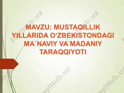 o'zbekiston madaniy va ma'naviy taraqqiyoti — PPT