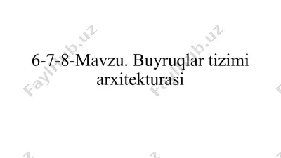 buyruqlar tizimi arxitekturasi — PPTX