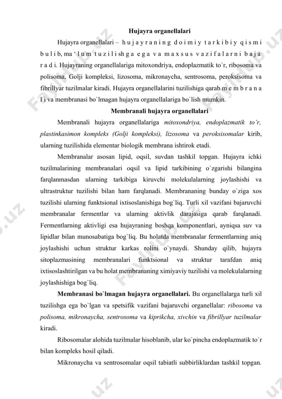 radi. ribosomalar alohida tuzilmalar hisoblanib, ular ko`pincha endoplazmatik to`r bilan kompleks hosil qiladi. mikronaycha va sentrosomalar oqsil tabiatli subbirliklardan tashkil topgan. oqsil globulalari marjonlar singari o`zaro bog`lanib ipsimon tuzilmalar hosil qiladi. hujayrada sentrosoma singari mikronaychalardan tashkil topgan kiprikchalar, xivchinlar ham bo`lib, ular yuqorida qayd qilingan organellalardan farqli ravishda ustki tarafdan membranali struktura bilan qoplangan. hujayraning fibrillyar tuzilmalari hujayrada turli funksiyalarni bajaradi. fibrillyar tuzilmalar hujayra sitoplazmasiga ma’lum tartibda joylashishi yoki hujayraning mikrovorsinka, tonofibrilla, neyrofibrillalar, miofibrillalarni hosil qilishi mumkin. mitoxondriyalar. mitoxondriyalar har bir hayvon hujayralarida uchraydigan organellalardir. mitoxondriya nomi (yunon. mitos - ip, chondros - dona) birinchi marta 1898 yilda benda tomonidan berilgan bo`lsada, flemming (1882) va altman (1890) boshqa nom bilan bu organellani undan ilgariroq ta’riflab bergan edilar. mitoxondriya shakli o`zgaruvchan bo`lib, ko`pincha, ipcha yoki donacha holida ko`rinadi. ma’lum funktsional holatlarda uning formasi o`zgarishi mumkin. masalan, uzun mitoxondriya bir tarafdan shishib yoki bir tarafidan botib tennis raketkasi shaklini olishi mumkin. ba’zan …