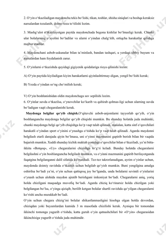 o harorati past bо‘lganda о‘yinni о‘tkazishni ya’ni о‘yin ishtirokchilarini barchasi faol qatnashadi va jismoniy yuklama barcha qatnashchilarga bir tekisda taqsimlanadi. yozda issiq havoda eng yaxshisi kam harakatlanadigan yoki о‘ynovchilar navbat bilan qatnashadigan о‘yinlardan foydalanish maqsadga muvofiq bо‘ladi. о‘yin tanlash shuningdek, о‘yin uchun zarur bо‘lgan asbob-uskunalarga ham bog‘liq bо‘ladi. о‘yin uchun bu jihozlarni bо‘lmasligi о‘yinni barbod bо‘lishiga olib kelishi mumkin. о‘yinni о‘tkazish uchun joyni tayyorlash.1. avvalo kerakli asbob-uskunalar, masalan, diametri 8 sm arqondan, jundan, matodan, rezinadan yasalgan koptokchalar (rezina koptokchalar yuqori haraoratda tarangligini yо‘qotmasligi uchun salqin joyda saqlanadi), voleybol va basketbol tо‘plari, irg‘itish uchunuzunligi 1 m li tayoqchalar, arqon, belbog‘lar, bayroqchalar, kigizlar, taxtachalar, bolg‘a, aptechka va boshqalar, kо‘z og‘rig‘i kasaldan saqlanish uchun har bir о‘quvchining kо‘z boylagichi bо‘lishi kerak. 2. о‘yin о‘tkaziladigan maydoncha tekis bо‘lishi, tikan, toshlar, shisha siniqlari va boshqa keraksiz narsalardan tozalanib, doimo toza tо‘tilishi lozim. 3. mashg‘ulot о‘tkazilayotgan paytda maydonchada begona kishilar bо‘lmasligi kerak. chunki ular bolalarning о‘ayolini …