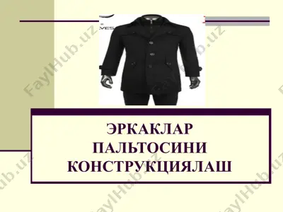 erkaklar paltosinikonstruktsiyalash — PPT