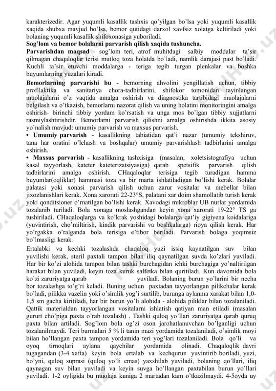 da bitlov uchrasa sanitar tozalov tadbiri o’tkazilib, bo’limga yotkiziladi. agarda bemor bolalar kasalxonaga rejali asosda yotqizilayotgan bo’lsa, qabul bo’limida 30 daqiqadan ko’p ushlanmasligi kerak. ommaviy tartibda kasalxonaga yotqiziladigan bemorlar davolanishga yotqizish tartibi, navbatiga e’tibor beriladi: avvalo ahvoli og’ir bemorlar, keyin o’rtacha holatdagi, so’ngra rejali davolanish, sog’ligini qayta tiklashga kelgan bemor bolalar joylashtiriladi. yuqumli kasallik alomatlari ko’ringan bemor bolalar alohida izolyator boksiga joylashtirilib, yuqumli kasallik alomati haqida yoki noodatiy emlashdan zaharlanish, o’tkir ichak infektsiyasi, ovqatdan zaharlanish holat-lari belgilari aniqlangani to’g’risida sanitar epidemiologik bo’linmaga tezkor xabar berilishi, № 058/u formasi to’ldirilishi lozim. qabul bo’limi xodimlari kasalxonaga yotqizilgan bemorlar, yo’lanma bilan keltirilib boshqa bo’limga o’tkazilganlar, bo’sh o’rinlar haqidagi ma’lumotlarni, ma’lumotlar xizmati uchun alifbo tartibidagi hisobga olish jurnalini yuritadilar. bolalar kasalxonasida 1 – 2 yoshli kichik bolalar ota-onalardan biri bilan yotqiziladi, onalar uchun ajratilgan o’rinlar soni kasalxonadagi o’rinlardan 20% ni tashkil etishi lozim. yangi tug’ilgan va emizikli bolalar faqat onasi bilan yotqiziladi. bolalar kasalxonasida …
