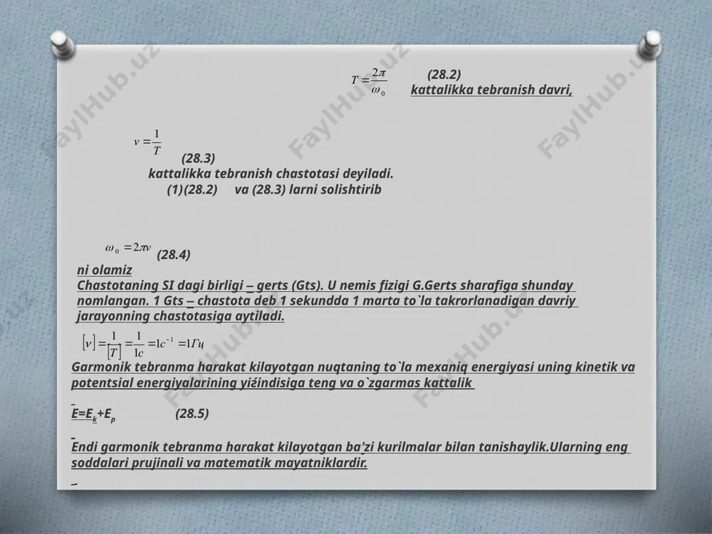 garmonik tebranishlar va ularning harakteristikalari. purjinali va matematik mayatniklar - Page 5