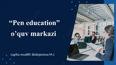 "pen education" o'quv markazi — PPTX