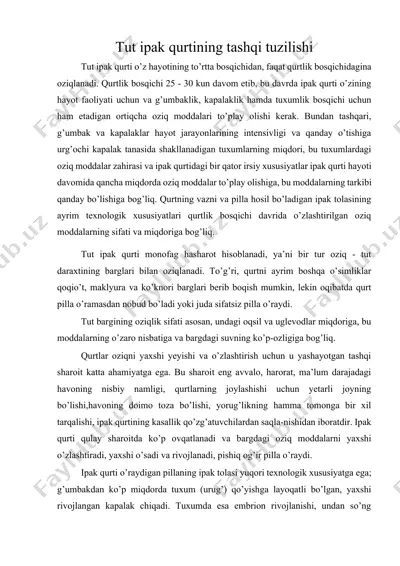 tut ipak qurtining tashqi tuzilishi — DOCX
