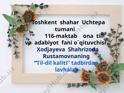 "til-dil kaliti" tadbirdan lavhalar — PPTX