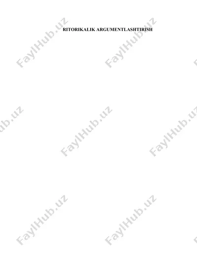 ritorikalik argumentlashtirish — DOCX