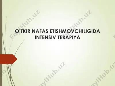 o’tkir nafas etishmovchiligida intensiv terapiya — PDF