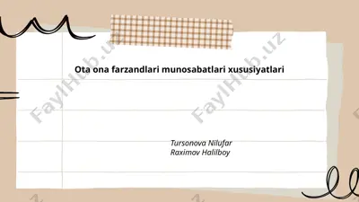 ota ona farzandlari munosabatlari xususiyatlari — PPTX