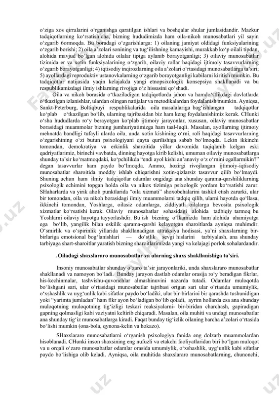 u narsa aniqlandiki, oila a’zolarining rollar borasidagi muvofiq o‘zaro munosabatlari oilaviy xamjihatlikning muhim shartidir. oilaviy majorolar esa, asosan hozirgi zamon o‘zbek ayolining ijtimoiy mehnat bilan bandligi hamda oilaviy munosabatlarda eskilik sarqitlarining saqlanib qolganligidadir. g‘.b.shoumarov va e.a. morshinalarning (1986) tadqiqotlarida esa oilada bolalar tarbiyasiga bevosita ta’sir ko‘rsatadigan ijtimoiy-psixologik omillar o‘rganildi, chunonchi, unda o‘ziga xos milliy va an’anaviy o‘zaro munosaoat xususiyatlarining o‘rni belgilandi. oilaviy munosabatlar psixologiyasi xususida o‘tkazilgan muhim tadqiqotlardan biri n. sog‘inovning o‘zbek oilasiga xos bo‘lgan nikoh va oila munosabatlari - nikohdan qoniqish, nikoh motivlari, oila qurishning o‘zbeklarga xos bo‘lgan yosh xususiyatlari, yosh o‘zbek oilalaridagi psixologik mojarolar va ajralishlarning sabablarini sistematik tarzda o‘rgangan ilmiy ishidir. bu tadqiqotda ilgari hech o‘rganilmagan ilmiy ma’lumotlar to‘plandiki, ularga ko‘ra, o‘zbek oilasining qurilishiga sabab bo‘ladigan asosiy motiv—bu “farzandli bulish”, (birinchi o‘rinda), ikkinchi o‘rinda “jamoatchilikning gap-so‘ziga qolmaslik”, uchinchi o‘rinda “ota-ona va qavmi-qarindoshlarning istaklarini bajo etish” va hokazolar aniqlandi. n.sog‘inovning to‘plagan ma’lumotlari yosh oilalar, mojaroli oilalar va yoshlar …