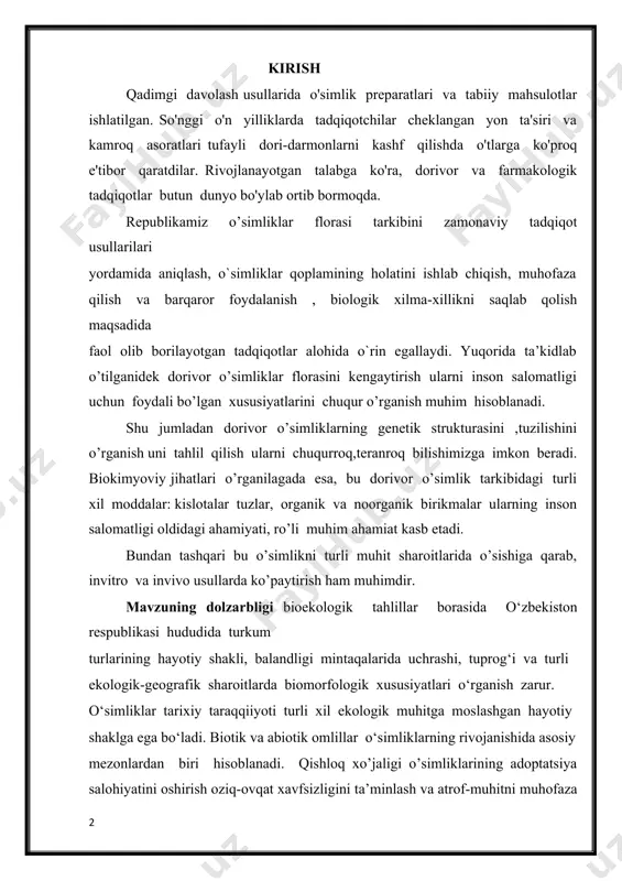 iklar qoplamining holatini ishlab chiqish, muhofaza qilish va barqaror foydalanish , biologik xilma-xillikni saqlab qolish maqsadida faol olib borilayotgan tadqiqotlar alohida o`rin egallaydi. yuqorida ta’kidlab o’tilganidek dorivor o’simliklar florasini kengaytirish ularni inson salomatligi uchun foydali bo’lgan xususiyatlarini chuqur o’rganish muhim hisoblanadi. shu jumladan dorivor o’simliklarning genetik strukturasini ,tuzilishini o’rganish uni tahlil qilish ularni chuqurroq,teranroq bilishimizga imkon beradi. biokimyoviy jihatlari o’rganilagada esa, bu dorivor o’simlik tarkibidagi turli xil moddalar: kislotalar tuzlar, organik va noorganik birikmalar ularning inson salomatligi oldidagi ahamiyati, ro’li muhim ahamiat kasb etadi. bundan tashqari bu o’simlikni turli muhit sharoitlarida o’sishiga qarab, invitro va invivo usullarda ko’paytirish ham muhimdir. mavzuning dolzarbligi bioekologik tahlillar borasida o‘zbekiston respublikasi hududida turkum turlarining hayotiy shakli, balandligi mintaqalarida uchrashi, tuprog‘i va turli ekologik-geografik sharoitlarda biomorfologik xususiyatlari o‘rganish zarur. o‘simliklar tarixiy taraqqiiyoti turli xil ekologik muhitga moslashgan hayotiy shaklga ega bo‘ladi. biotik va abiotik omlillar o‘simliklarning rivojanishida asosiy mezonlardan biri hisoblanadi. qishloq xo’jaligi o’simliklarining adoptatsiya …