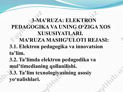 elektron pedagogika va uning o‘ziga xos xususiyatlari — PPTX