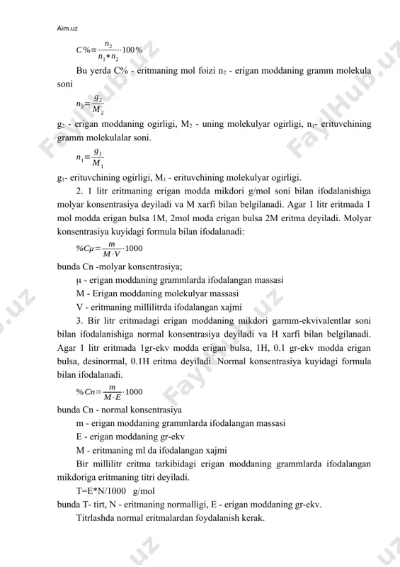 girligi, m1 - erituvchining molekulyar ogirligi. 2. 1 litr eritmaning erigan modda mikdori g/mol soni bilan ifodalanishiga molyar konsentrasiya deyiladi va m xarfi bilan belgilanadi. agar 1 litr eritmada 1 mol modda erigan bulsa 1m, 2mol moda erigan bulsa 2m eritma deyiladi. molyar konsentrasiya kuyidagi formula bilan ifodalanadi: bunda cn -molyar konsentrasiya; - erigan moddaning grammlarda ifodalangan massasi m - erigan moddaning molekulyar massasi v - eritmaning millilitrda ifodalangan xajmi 3. bir litr eritmadagi erigan moddaning mikdori garmm-ekvivalentlar soni bilan ifodalanishiga normal konsentrasiya deyiladi va h xarfi bilan belgilanadi. agar 1 litr eritmada 1gr-ekv modda erigan bulsa, 1h, 0.1 gr-ekv modda erigan bulsa, desinormal, 0.1h eritma deyiladi. normal konsentrasiya kuyidagi formula bilan ifodalanadi. bunda cn - normal konsentrasiya m - erigan moddaning grammlarda ifodalangan massasi e - erigan moddaning gr-ekv m - eritmaning ml da ifodalangan xajmi bir millilitr eritma tarkibidagi erigan moddaning grammlarda ifodalangan mikdoriga eritmaning titri deyiladi. t=e*n/1000 …