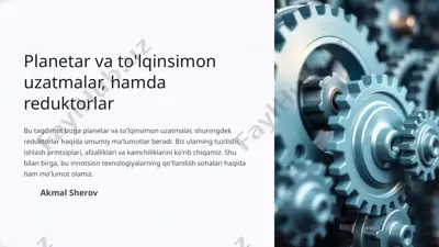 planetar va to'lqinsimon uzatmalar, hamda reduktorlar — PPTX