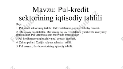 pul-kredit sektorining iqtisodiy tahlili — PPTX