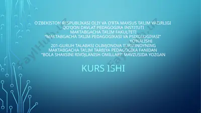 bola shaxsini rivojlanish omillari — PPTX