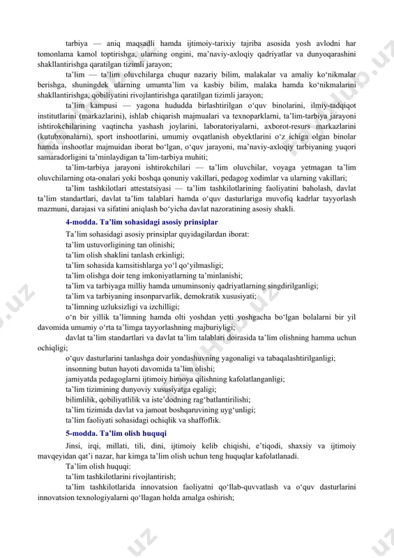 ningdek ta’lim oluvchilarning jismoniy, shaxsiy, intellektual, ilmiy hamda kasbiy sifatlariga qo‘yiladigan majburiy talablar; malaka — shaxsning kasbiy faoliyatning muayyan turini bajarishga tayyorgarligini ifodalaydigan, ma’lumot to‘g‘risidagi tegishli hujjat bilan tasdiqlanadigan bilim, qobiliyat, mahorat va ko‘nikmalar darajasi; mutaxassislik — malaka berish bilan yakunlanadigan muayyan kasbiy tayyorgarlik turining nomi; nodavlat ta’lim tashkiloti — davlat ta’lim standartlari, davlat ta’lim talablari va o‘quv dasturlariga muvofiq ta’lim xizmatlari ko‘rsatish faoliyatini amalga oshirish huquqini beradigan litsenziya asosida ta’lim xizmatlari ko‘rsatuvchi yuridik shaxs; tarbiya — aniq maqsadli hamda ijtimoiy-tarixiy tajriba asosida yosh avlodni har tomonlama kamol toptirishga, ularning ongini, ma’naviy-axloqiy qadriyatlar va dunyoqarashini shakllantirishga qaratilgan tizimli jarayon; ta’lim — ta’lim oluvchilarga chuqur nazariy bilim, malakalar va amaliy ko‘nikmalar berishga, shuningdek ularning umumta’lim va kasbiy bilim, malaka hamda ko‘nikmalarini shakllantirishga, qobiliyatini rivojlantirishga qaratilgan tizimli jarayon; ta’lim kampusi — yagona hududda birlashtirilgan o‘quv binolarini, ilmiy-tadqiqot institutlarini (markazlarini), ishlab chiqarish majmualari va texnoparklarni, ta’lim-tarbiya jarayoni ishtirokchilarining vaqtincha yashash joylarini, laboratoriyalarni, axborot-resurs …