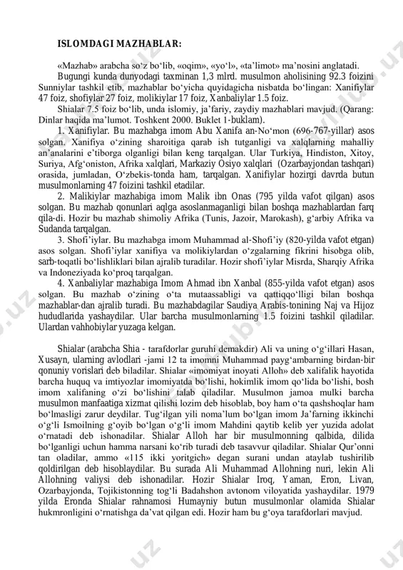 uchun podsholar, amirlar, sultonlar yonida shayxu islom lavozimida oliy islom vakili turgan. sunniylar shialardan farq qilib, muhammad payg‘ambar vafotidan keyin alloh bilan odamlar o‘rtasida vositachilik bo‘lishini tan olmay, podsholar payg‘ambar yo‘lini davom ettiruvchi allohning yerdagi vakili deb hisoblaydilar. ali va uning avlodlarini imomatga, ya’ni musulmon jamoasiga rahbarlik qilish huquqi bor deyuvchi shialar talabini ham inkor qiladilar. shuningdek, huquq masalalarini hal qilishda, hayitlar xususida, g‘ayridinlarga munosabatda, namozning juz’iy masalalarida, diniy masalalarda, fuqarolik huquqlarida, ruhoniylarning darajalari, masjidlar xususida, diniy tashkilotlar tuzilishida ham sunniylik shialikdan jiddiy farq qiladi. shariatga munosabat, uning tamoyillarini qo‘llash jarayonida sunniylikda to‘rtta mazhab paydo bulgan: islomdagi mazhablar: «mazhab» arabcha so‘z bo‘lib, «oqim», «yo‘l», «ta’limot» ma’nosini anglatadi. bugungi kunda dunyodagi taxminan 1,3 mlrd. musulmon aholisining 92.3 foizini sunniylar tashkil etib, mazhablar bo‘yicha quyidagicha nisbatda bo‘lingan: xanifiylar 47 foiz, shofiylar 27 foiz, molikiylar 17 foiz, xanbaliylar 1.5 foiz. shialar 7.5 foiz bo‘lib, unda islomiy, ja’fariy, zaydiy mazhablari mavjud. (qarang: dinlar haqida …