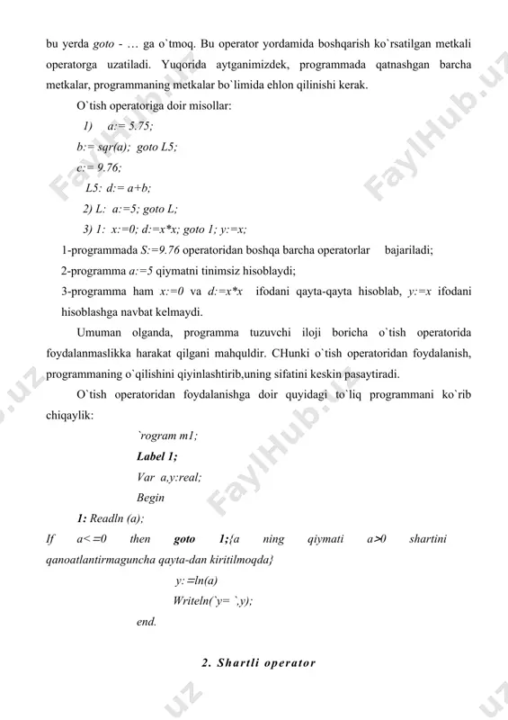 holda, bu operatorlar ketma-ketligi begin va end xizmatchi so`zlari orasiga olinib tashkiliy operator hosil qilinadi. misol: if a>b then begin y:a*cos(a); z:sqr(y); `:sqrt(abs(yz)); writeln(z) end else begin y:a*sin(a); z:sqr(y)*y; `:tan(yz); writeln(z) end; ko`pgina operatorlar kabi, shartli operator ham rekursivlik xossasiga ega yahni, shartli operator ichida yana shartli operator qatnashishi mumkin. lekin, chala shartli operatorning ichida yana shartli operator yozishda ehtiyot bo`lmoq zarur, chunki yozilgan operatorni ikki xil ma`noda tushunish mumkin: if b1 then if b2 then s1 else s2 bu operator quyidagicha tushunilishi mumkin: 1) if b1 then begin if b2 then s1 else s2 end 1. if b1 then begin if b2 then s1 end else s2 shartsiz o`tish buyrug`i bizga ma`lumki, dasturning bajarilishi satrlar nomеrlarining o`sish tartibida amalga oshadi. bu tabiiy kеtma-kеtlikni buzishga to`g`ri kеlganda uni shartsiz o`tish buyrug`i yordamida amalga oshiriladi. buyruqning ko`rinishi quyidagicha: goto bu yerda -buyruq joylashgan satrning nomеri; - o`tilayotgan satrning nomеri; goto-buyruqning nomi …