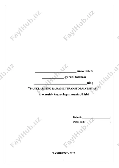 banklarning raqamli transformatisiyasi — DOCX