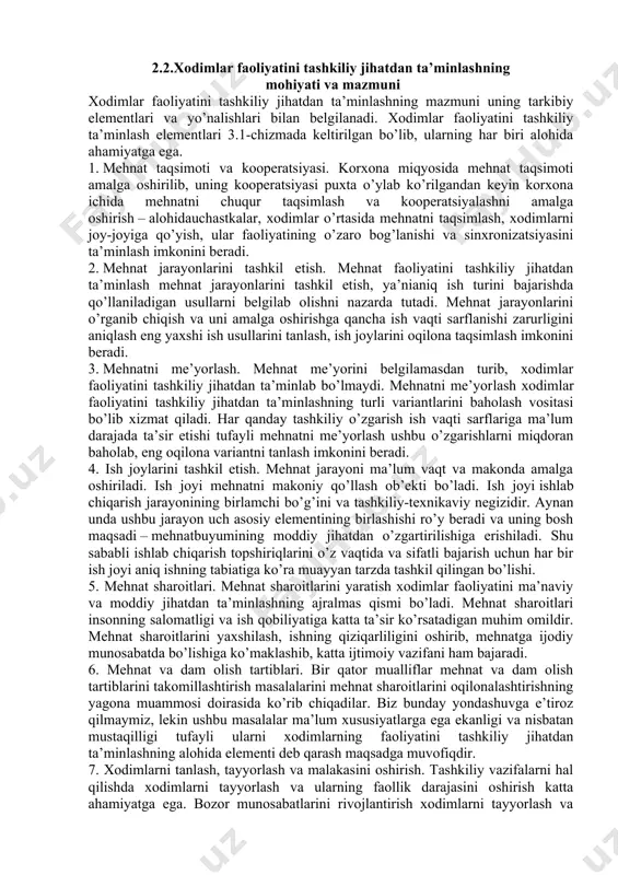 shlab chiqish xodimlarni shakllantirishdan oldin amalga oshirilishi darkor. 2.2.xodimlar faoliyatini tashkiliy jihatdan ta’minlashning mohiyati va mazmuni xodimlar faoliyatini tashkiliy jihatdan ta’minlashning mazmuni uning tarkibiy elementlari va yo’nalishlari bilan belgilanadi. xodimlar faoliyatini tashkiliy ta’minlash elementlari 3.1-chizmada keltirilgan bo’lib, ularning har biri alohida ahamiyatga ega. 1. mehnat taqsimoti va kooperatsiyasi. korxona miqyosida mehnat taqsimoti amalga oshirilib, uning kooperatsiyasi puxta o’ylab ko’rilgandan keyin korxona ichida mehnatni chuqur taqsimlash va kooperatsiyalashni amalga oshirish – alohidauchastkalar, xodimlar o’rtasida mehnatni taqsimlash, xodimlarni joy-joyiga qo’yish, ular faoliyatining o’zaro bog’lanishi va sinxronizatsiyasini ta’minlash imkonini beradi. 2. mehnat jarayonlarini tashkil etish. mehnat faoliyatini tashkiliy jihatdan ta’minlash mehnat jarayonlarini tashkil etish, ya’nianiq ish turini bajarishda qo’llaniladigan usullarni belgilab olishni nazarda tutadi. mehnat jarayonlarini o’rganib chiqish va uni amalga oshirishga qancha ish vaqti sarflanishi zarurligini aniqlash eng yaxshi ish usullarini tanlash, ish joylarini oqilona taqsimlash imkonini beradi. 3. mehnatni me’yorlash. mehnat me’yorini belgilamasdan turib, xodimlar faoliyatini tashkiliy jihatdan ta’minlab bo’lmaydi. mehnatni …