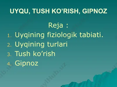 uyqu, tush ko’rish, gipnoz — PPTX