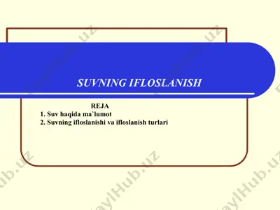 suvning ifloslanishi — PPTX