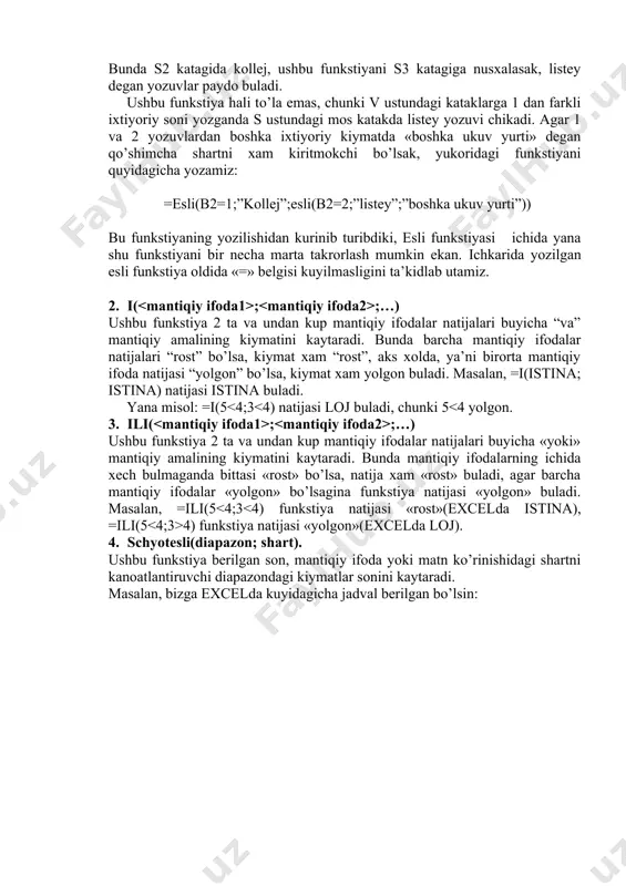 ilgan bo’lsin: agar o’quv yurti kodi 1 bo’lsa, o’quv yurti nomi maydonida kollej, agar o’quv yurti kodi 1 dan farkli bo’lsa, listey deb yozuvchi funkstiya tuzish kerak bo’lsin. kursorni s2 katagiga kuyib, ushbu funkstiyani yozamiz: =esli(b2=1;”kollej”;”listey”) bunda s2 katagida kollej, ushbu funkstiyani s3 katagiga nusxalasak, listey degan yozuvlar paydo buladi. ushbu funkstiya hali to’la emas, chunki v ustundagi kataklarga 1 dan farkli ixtiyoriy soni yozganda s ustundagi mos katakda listey yozuvi chikadi. agar 1 va 2 yozuvlardan boshka ixtiyoriy kiymatda «boshka ukuv yurti» degan qo’shimcha shartni xam kiritmokchi bo’lsak, yukoridagi funkstiyani quyidagicha yozamiz: =esli(b2=1;”kollej”;esli(b2=2;”listey”;”boshka ukuv yurti”)) bu funkstiyaning yozilishidan kurinib turibdiki, esli funkstiyasi ichida yana shu funkstiyani bir necha marta takrorlash mumkin ekan. ichkarida yozilgan esli funkstiya oldida «=» belgisi kuyilmasligini ta’kidlab utamiz. 2. i( ; ;…) ushbu funkstiya 2 ta va undan kup mantiqiy ifodalar natijalari buyicha “va” mantiqiy amalining kiymatini kaytaradi. bunda barcha mantiqiy ifodalar natijalari “rost” bo’lsa, …