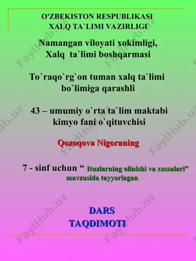 "ituzlarning olinishi va xossalari" dars taqdimoti — PPT