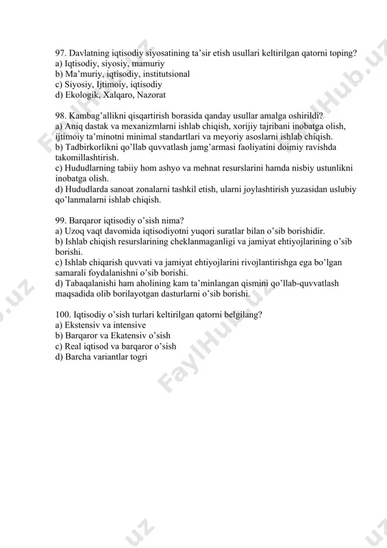 a) 1996-1998 yillar aksiyalarning nazorat paketi davlat mulkida bo’lgan yirik korxona va tarmoqlarni xususiylashtirish. b) 1994-1996 yillar, umumiy uy-joy fondini, savdo, mahalliy sanoat, xizmat ko’rsatish korxonalarini, qishloq xo’jalik mahsulotlarini qayta ishlash tizimi korxonalarini xususiylashtirish c) 1997-1999 yillar xususiylashtirish jarayonlari samaradorligini oshirish va jadallashtirish, iqtisodiyotda xususiy sektorning ishtrokini faollashtirish va salmog’ini oshirish. d) 1996-1998 yillar ko’plab o’rta va yirik korxonalar hissadorlik jamiyatlariga aylantirish xamda ularning aksiyalarini respublika qimmatli qog’ozlar bozorida sotish. 95. davlat aktivlarini savdoga chiqarishning iii-qadamida nima ish amalga oshiriladi? a) davlat aktivlarini boshqarish agentligi bilan shartnoma tuzish. b) baholash c) sotishni tashkil qilish d) ekspertiza 96. davlat aktivlarini savdoga chiqarish 1-qadamida nima ish amalga oshiriladi? a) ro’yhatdan o’tish. b) sotish shartlarini o’zgartirish. c) sotilgan aktivlarni tasarruf qilish. d) sotishni tashkil qilish. 97. davlatning iqtisodiy siyosatining ta’sir etish usullari keltirilgan qatorni toping? a) iqtisodiy, siyosiy, mamuriy b) ma’muriy, iqtisodiy, institutsional c) siyosiy, ijtimoiy, iqtisodiy d) ekologik, xalqaro, nazorat 98. kambag’allikni …