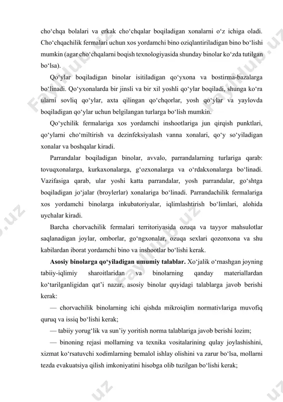 kroiqlim normativlariga muvofiq quruq va issiq bo‘lishi kerak; — tabiiy yorug‘lik va sun’iy yoritish norma talablariga javob berishi lozim; — binoning rejasi mollarning va texnika vositalarining qulay joylashishini, xizmat ko‘rsatuvchi xodimlarning bemalol ishlay olishini va zarur bo‘lsa, mollarni tezda evakuatsiya qilish imkoniyatini hisobga olib tuzilgan bo‘lishi kerak; — sanitariya-texnika qurilmalari binolarda tegishli mikroiqlim bo‘lishini ta’minlashi lozim; 11 — m.melibayev — pollar suv o‘tkazmaydigan, issiq, sirpanmaydigan, mustahkam, yeyilmaydigan va osongina tozalanadigan bo‘lishi kerak; — bino devorlari issiqlikni, havoni va namlikni uncha o‘tkazmaydigan bo‘lishi lozim; — bino tomi atmosferaning va molxona havosining zararli ta’siriga chidamli, yog‘in suvlari tez oqib turadigan nishab, issiqlikni uncha o‘tkazmaydigan bo‘lishi kerak. 2. chorvachilik imoratlarining mikroiqlimi mikroiqlim. mollar to‘g‘ri boqilsa va bino ichidagi temperatura optimal saqlansa, bino havosi tarkibida zararli gazlarning konsentratsiyasi va namning miqdori ruxsat etilganidan oshmaydi. xona havosidan hayvonlar ajratib chiqargan bug‘larning konsentratsiyasi ruxsat etilganidan ortiq bo‘lsa, hayvonlarning sog‘lig‘iga va mahsuldorligiga salbiy ta’sir etadi. konsentratsiyaning qiymati …