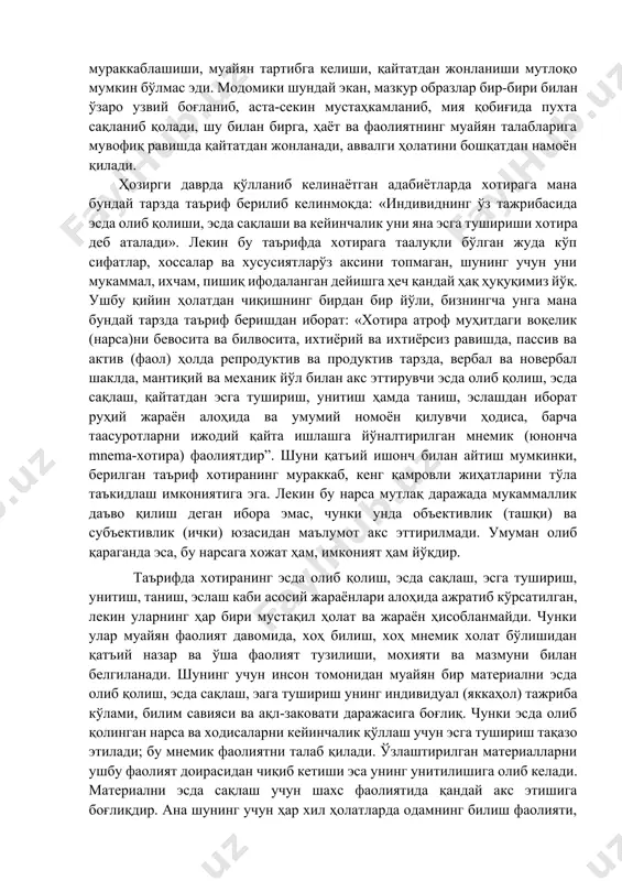 р хил боғланишлар занжири ҳосил қилиши мумкин. хотира таърифларининг эсда олиб қолиш ва қайта эсга тушириш жараёнлари содир бўладиган фаолиятнинг хусусиятларига боғлиқлиги хотиранинг ҳар хил турларини ажратиш учун умумий асос бўлиб хизмат қилади. бунда хотиранинг айрим турлари учта асосий мезонга мувофиқ тарзда бўлинади: фаолиятда кўпроқ сезилиб турадиган психик фаолликнинг хусусиятига қараб хотира ҳаракат,емосионал, образли, ва сўлантикли турларга бўлинади; фаолиятнинг мақсадларига хусусиятига кўра иҳтиёрсиз ва иҳтиёрий хотира турларига бўлинади; материални қанча вақт эсда сақлаб қолиш ва эсда сақлаш муддатига кўра (унинг фаолиятдаги роли ва тутган ўрнига боғлиқ равишда) қисқа муддатли, узоқ муддатли ва оператив хотира турларига бўлинади. инсонда шахсий тажриба, кўникма, малака ва билим кўлами орта бориши ҳисобига фаолият ҳамда хулқ-атвор тобора мураккаблашиб, янги мазмун, янги сифат касб эта бошлайди. маълумки, агар ташқи оламнинг бош мия катта ярим шарлари қобиғида хосил бўладиган образлари, тимсоллари ва уларнинг излари йўқолиб кетаверса, тажрибанинг сақланиши, билимларнинг бойиши, мураккаблашиши, муайян тартибга келиши, қайтатдан жонланиши мутлоқо мумкин …