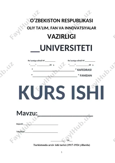 turkistonda arxiv ishi tarixi (1917-1924 yillarda) — DOCX