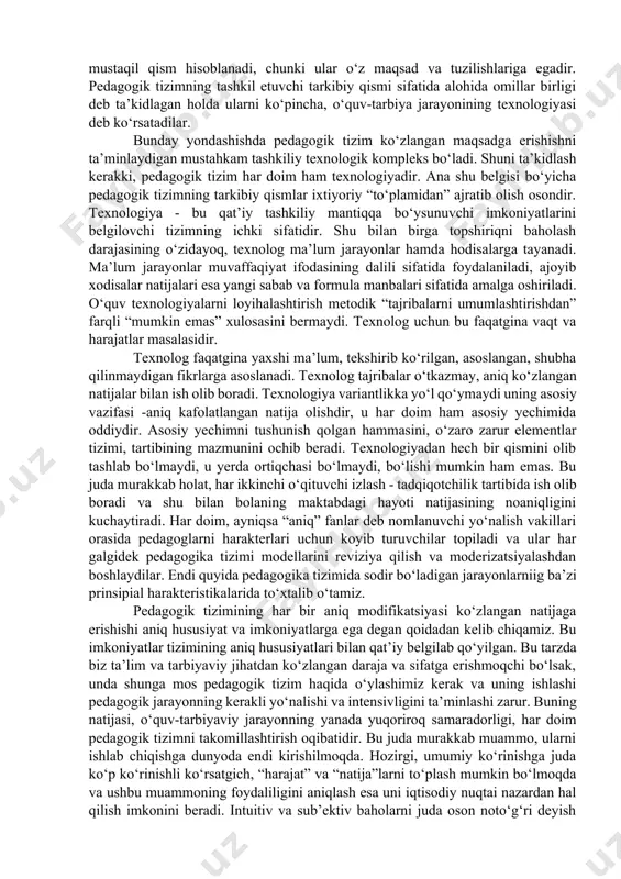 lash va an’anaviy tizim bilan ishlash qiyosiy taqqoslab ko‘rilganda, talabalar (otkt) yangicha ta’lim tizimida ongli, ijodiy ishlashga ko‘proq e’tibor qaratgani, talabalarda ta’lim motivatsiyasi darajasi yuqori ekanligi ko‘zga tashlanadi. oliy ta’limni fakultetlari va kafedralarida tuzilmaviy-funksional va mazmunli-texnologik qayta qurish amalga oshiriladi. umuman olganda oliy ta’limda individual-ijodiy va jamoaviy-ijodiy faoliyat sohasida bugungi kunga kelib sezilarli tajribalar to‘plandi, o‘quv pedagogik jarayoni ishtirokchilari o‘rtasida sub’ekt-sub’ekt munosabatlari rivojlanishida o‘zgarishlar sodir bo‘layotganini kuzatish mumkin. ushbu tizim orqali talabalarni mustaqil ishlashga ishtiyoqi ortib, reyting tizimida ularning faol ishtiroki ta’minlansa, ikkinchi tomondan pedagoglar tomonidan talabalar faoliyatini boshqarishda metodik madaniyat darajasi o‘sib borishi kuzatiladi. innovatsion yondashuv asosida ta’lim-tarbiya jarayonida samaradorlikka erishish aspektlari. ta’lim tizimida yangiliklar kiritish mazmuni va yo‘nalishlari masalasini o‘rganishga kirishishdan oldin “pedagogik tizim” va “pedagogik tizimda yangiliklar kiritish” tushunchasini aniqlab olaylik. pedagogik jarayon bilamizki, pedagogik tizim asosida yo‘lga qo‘yiladi. pedagogik tizim - bu tashkil etuvchilarning birlashtirilgan majmui bo‘lib, ular o‘zgarishlarda ham barqarorligicha qolaveradi. agarda o‘zgarishlar (yangilik kiritish) …