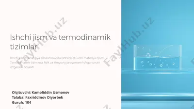 ishchi jism va termodinamik tizimlar — PPTX