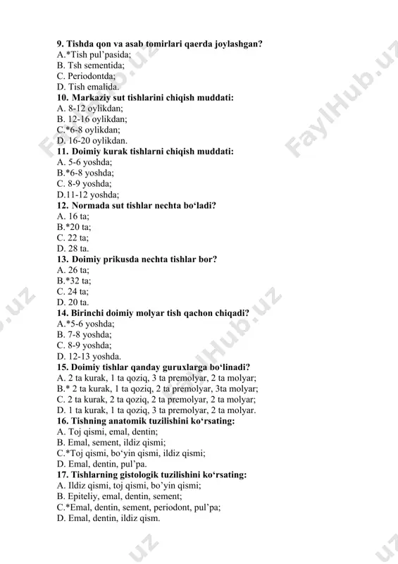 urak, 1 ta qoziq, 3 ta premolyar, 2 ta molyar; b.* 2 ta kurak, 1 ta qoziq, 2 ta premolyar, 3ta molyar; с. 2 ta kurak, 2 ta qoziq, 2 ta premolyar, 2 ta molyar; d. 1 ta kurak, 1 ta qoziq, 3 ta premolyar, 2 ta molyar. 16. tishning anatomik tuzilishini ko‘rsating: a. toj qismi, emal, dentin; b. emal, sement, ildiz qismi; с.*toj qismi, bo‘yin qismi, ildiz qismi; d. emal, dentin, pul’pa. 17. tishlarning gistologik tuzilishini ko‘rsating: a. ildiz qismi, toj qismi, bo’yin qismi; b. epiteliy, emal, dentin, sement; с.*emal, dentin, sement, periodont, pul’pa; d. emal, dentin, ildiz qism. 18. emal ximiyaviy tarkibiga ko’ra qanday tuzilgan? a. 95% organik moddalar, 3,8% noorganik modda, 1,2% suv; b. 95% organik moddalar, 1,2% noorganik modda, 3,8% suv; c. 95% noorganik moddalar, 2% organik modda, 3% suv; d.*95% noorganik moddalar, 1,2% organik moddalar, 3,8% suv. 19. dentin ximiyaviy tarkibiga ko‘ra qanday tuzilgan? a.*70-72% …