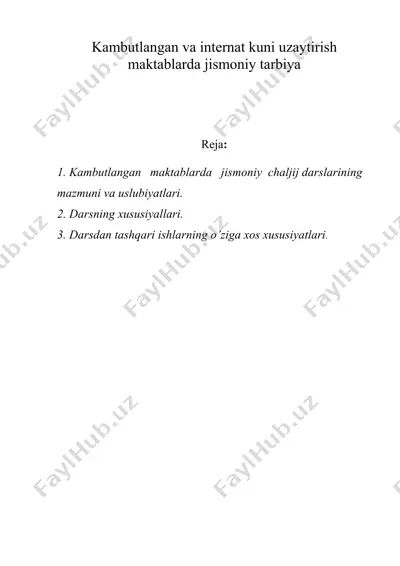 kambutlangan va intеrnat kuni uzaytirish maktablarda jismoniy tarbiya — DOC